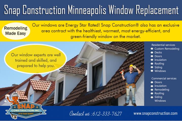 Snap Construction window replacement minneapolis