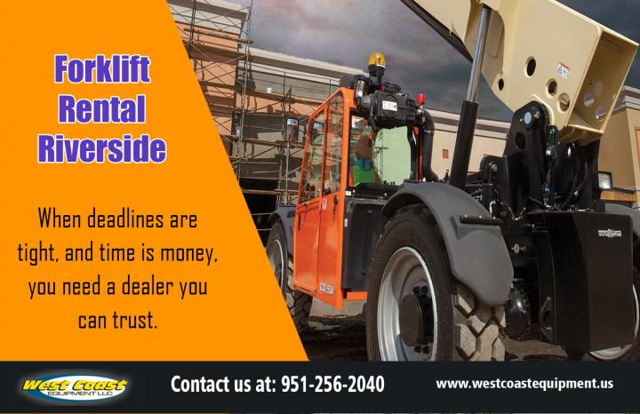 Forklift Rental Riverside | westcoastequipment.us