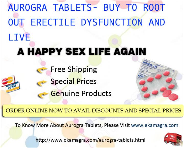 Aurogra Tablets Used to Increase Libido Power Easily in Dysfunction Men