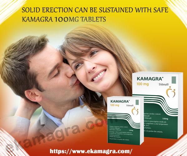 Solid Erection Can be Sustained with Safe Kamagra 100 Tablets