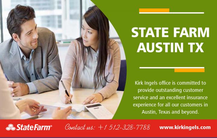 State Farm Austin TX | Call - 1-512-328-7788 | KirkIngels.com