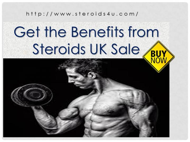 Get the Benefits from Steroids UK Sale