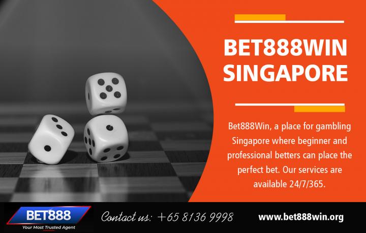 Bet888win Singapore | Call - 65 8136 9998 | bet888win.org