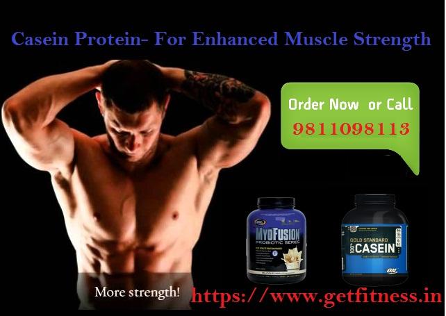 Casein Protein- For Enhanced Muscle Strength 