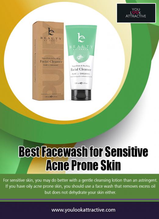 Best Facewash for Sensitive Acne Prone Skin